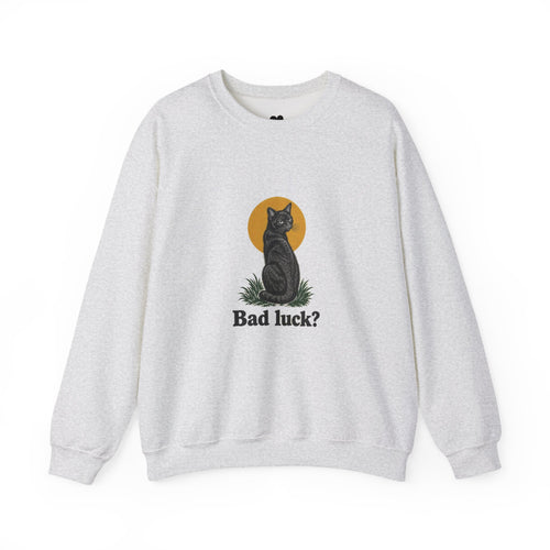 Bad Luck? black cat sweatshirt in Ash, front view with “Bad luck?” chest print
