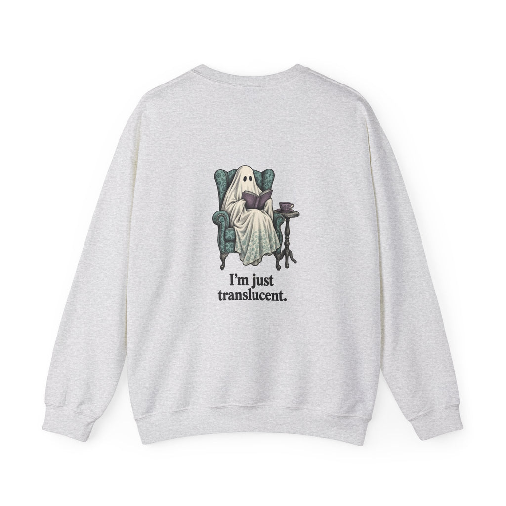 Back of the Ash I'm Not Ignoring You ghost sweatshirt showing a ghost reading in a wingback armchair and “I'm just translucent.”